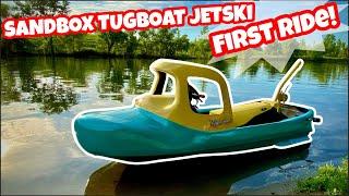 WILL IT RUN? CUSTOM SANDBOX TUGBOAT JETSKI GOES FOR ITS FIRST RIDE! BUDGET TUGGY JETBOAT BUILD WORKS