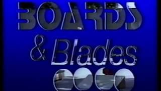 Boards & Blades (c 1996)