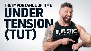 How to Important is Time Under Tension (TUT)