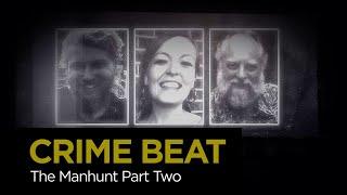 Crime Beat: The Manhunt Part 2 | S4 E19