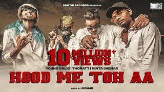 HOOD ME TOH AA - (prod. MEMAX ) | OFFICIAL MUSIC VIDEO | BANTAI RECORDS