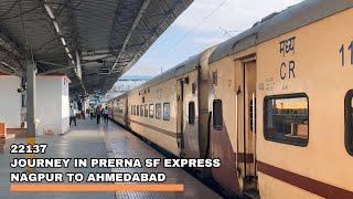 Journey in Prerna SF Express | Nagpur to Ahmedabad Via Nandurbar | Full Journey | 22137