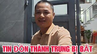 trực tiếp!ĐÁNG BUỒN CHO NHỮNG THÔNG TIN VỀ THÀNH TRUNG