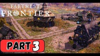 Tier Two Town Center And More | Let's Play Farthest Frontier | Ep3