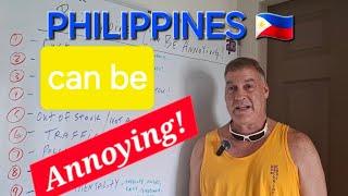 Philippines can be Annoying!