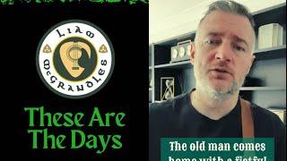 These Are The Days (Liam McGrandles Original)