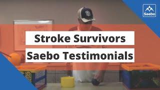 Stroke Survivors Saebo Testimonials