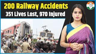 200 Railway Accidents, 351 Lives Lost, 970 Injured: Will Modi Own Up?