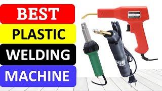 TOP 10 Best Plastic Welding Machine in 2022