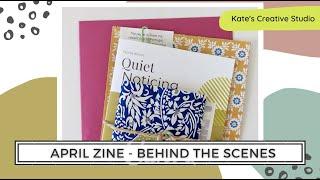 April Zine - Creating my Quarterly Zine Subscription