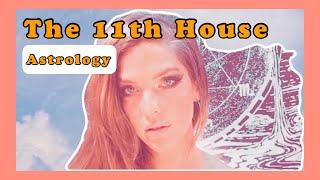 The 11th House: Your Dreams & More