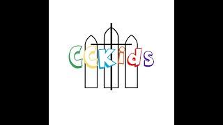 CCKids - 31 Jul 2022 | CCK Live Stream