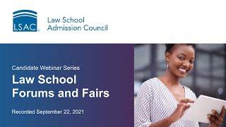Law School Forums and Fairs - Sept. 22, 2021