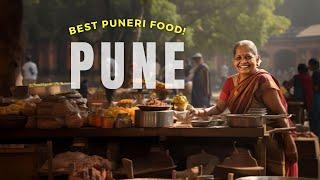 Savor the Flavors of Pune: An Insider's Guide Into Pune's BEST Foods!