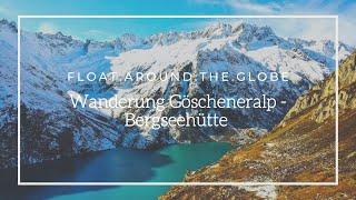 Wanderung Göscheneralp - Bergseehütte | | drone 4k | aerialview | Gotthard | Uri | Bergsee