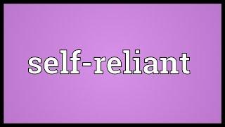 Self-reliant Meaning