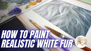 How to Paint Realistic WHITE FUR