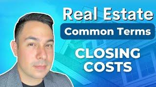 What are Closing Costs? Quick Explanation.