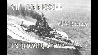 World of Warships - VIII TENNESSEE 2024 Review, It's growing on me