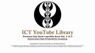 ICT - Mastering High Probability Scalping Vol. 1 of 3