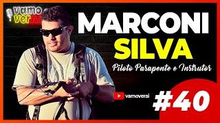 Marconi Silva - Vamo Ver Aí #40