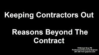 Why You Should Not Rely On A Foundation Repair Contractor - Non Contractural Issues