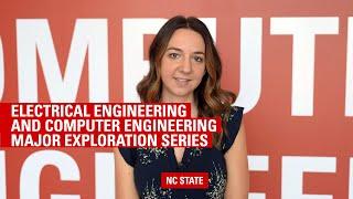 Electrical Engineering and Computer Engineering - Major Exploration Series