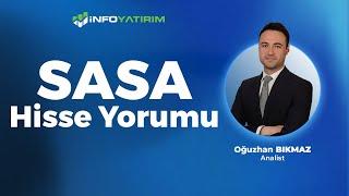 Oğuzhan Bıkmaz'dan SASA Hisse Yorumu '5 Aralık 2024' | İnfo Yatırım