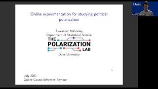 Alexander Volfovsky: Online experimentation for studying political polarization