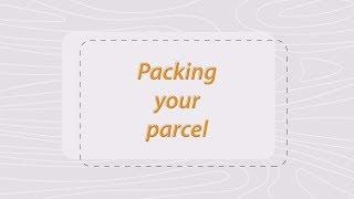 How to pack your parcel before sending by courier