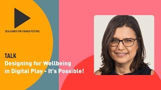 Designing for Wellbeing in Digital Play - It's possible!