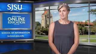 Why I Chose SJSU's MLIS Program: Exclusively Online and Highly Regarded