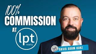 100% Commission at lpt Realty