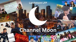 Larchmont LFP Legislative Assembly Channel Moon 3/10