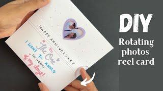 DIY Rotating Photo Reel  Card | Rotating Photos Card | Unique Gift Idea | Gift For Anniversary