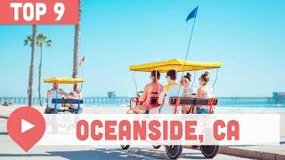 Best Things to Do in Oceanside, California