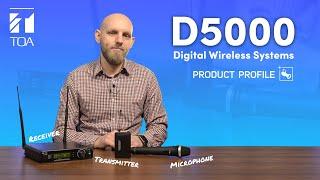 Product Profile - TOA D5000 Digital Wireless Systems