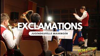 Exclamations von Ed Huckeby | Musikverein Maihingen