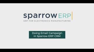 Doing Email Campaign in Sparrow ERP CRM