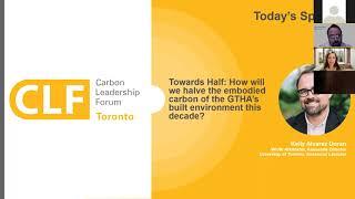 Towards Half: How will we halve the embodied carbon of the GTHA's built environment this decade?