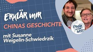 Die lange Geschichte Chinas. (Erklär mir die Welt: Folge 96 mit Susanne Weigelin-Schwiedrzik)