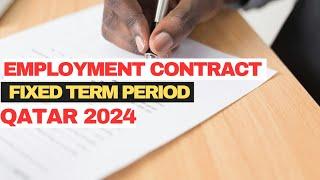 QATAR FIXED TERM EMPLOYMENT  CONTRACT EXPLAINED IN LESS THAN 5 MINS / MEXCREATIONTV