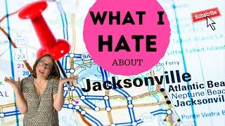 PROs and CONs of living in Jacksonville Florida | What I Hate about Jacksonville Florida