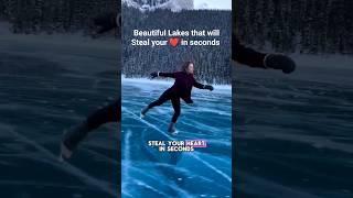 Beautiful Lakes that will Steal your heart in seconds #shorts