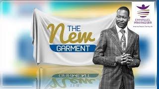 EMMANUEL MAKANDIWA ON THE NEW GARMENT