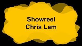 Showreel - Chris Lam