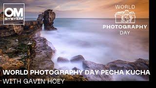 English | Gavin Hoey X PechaKucha: OM SYSTEM World Photography Day 2023