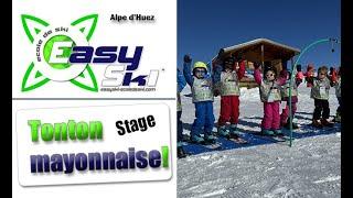 Ecole de ski Alpe d'Huez Easyski – stage Tonton mayonnaise – 23-24