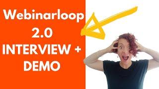 Webinarloop 2 Review | Webinarloop 2 Demo | Webinarloop 2 Interview