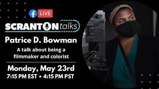 ScrantonTalks With Patrice D. Bowman